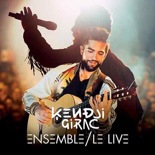 Kendji Girac - Ensemble, Le Live album cover