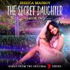 The Secret Daughter Season Two (songs From The Original 7 Series) by  Jessica Mauboy