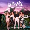 Glory Days - The Platinum Edition by  Little Mix