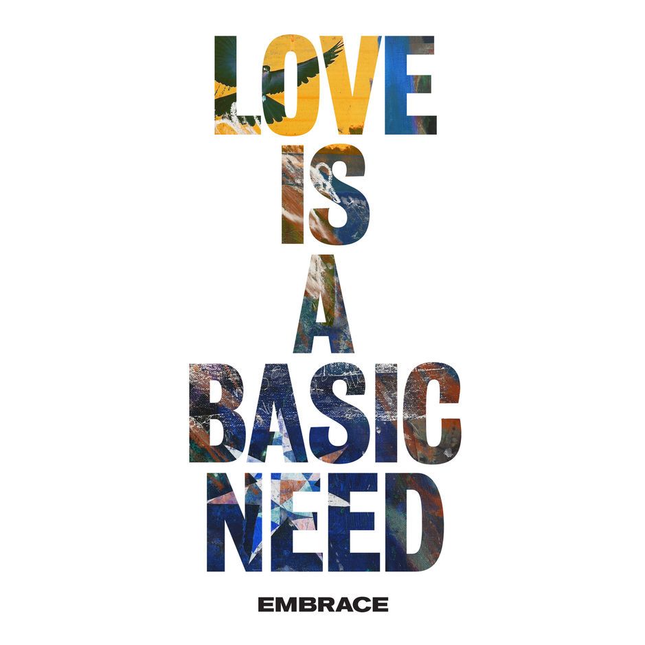 Embrace - Love Is A Basic Need album cover