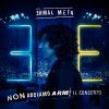 Non Abbiamo Armi - Il Concerto by  Ermal Meta 