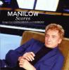 Manilow Scores: Songs From Copacabana And Harmony by  Barry Manilow