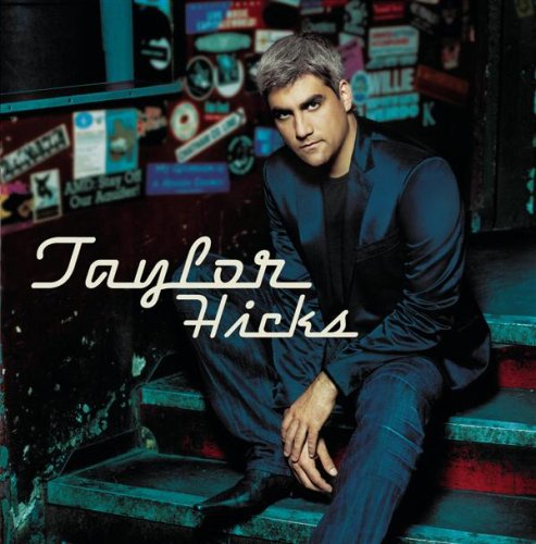 Taylor Hicks - Taylor Hicks album cover