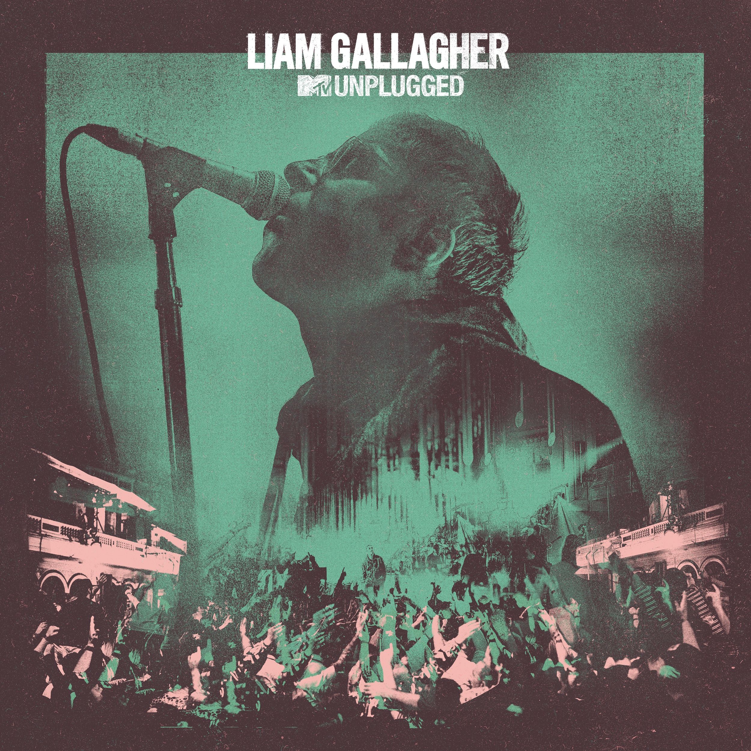 Liam Gallagher - Mtv Unplugged album cover