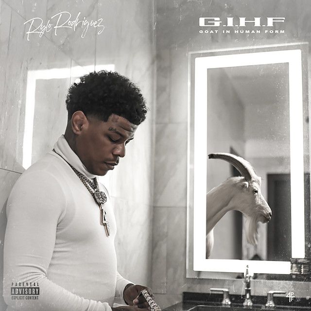 Rylo Rodriguez - G.i.h.f. (goat In Human Form) album cover