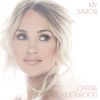 My Savior by  Carrie Underwood