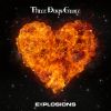 Explosions by  Three Days Grace 