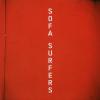Sofa Surfers by  Sofa Surfers 