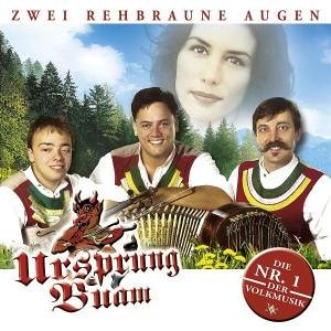 Ursprung Buam - Zwei Rehbraune Augen album cover