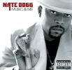 Music & Me by  Nate Dogg 