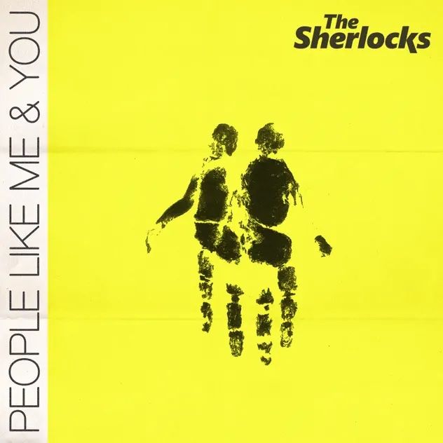 Sherlocks - People Like Me & You album cover