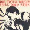 Friss Oder Stirb (dvd) by  Die Toten Hosen 