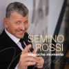 Magische Momente by  Semino Rossi 