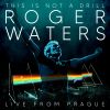 This Is Not A Drill - Live From Prague by  Roger Waters 