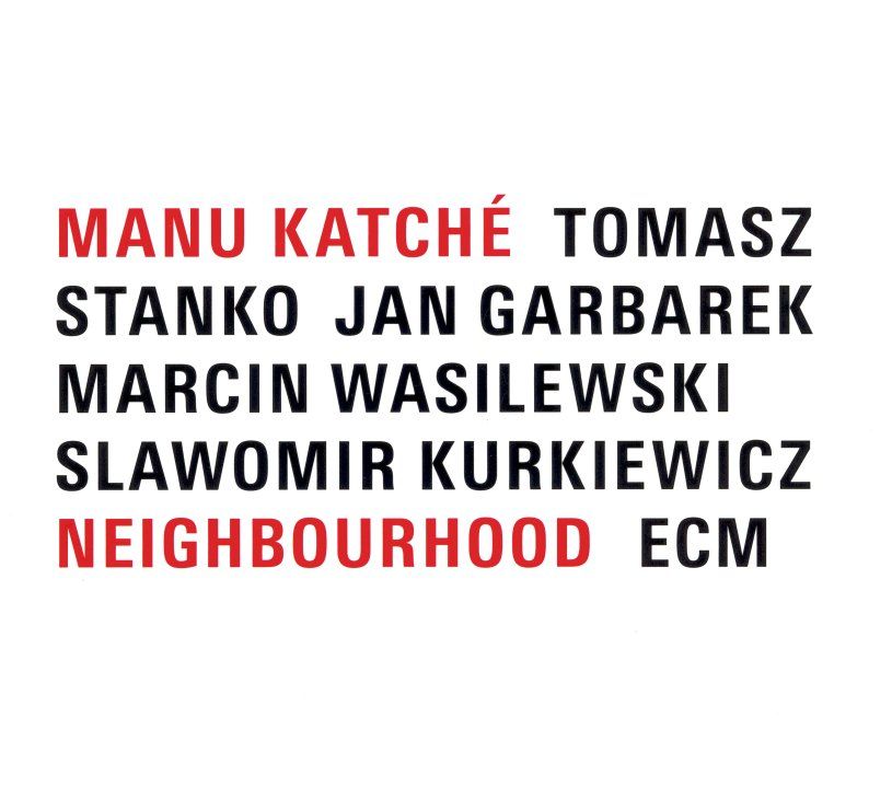 Manu Katché - Neighbourhood album cover