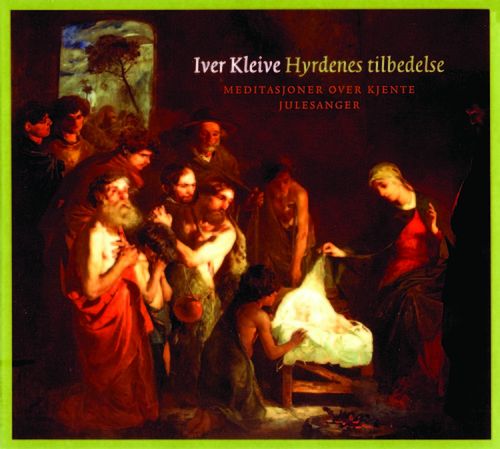 Iver Kleive - Hyrdenes Tilbedelse album cover