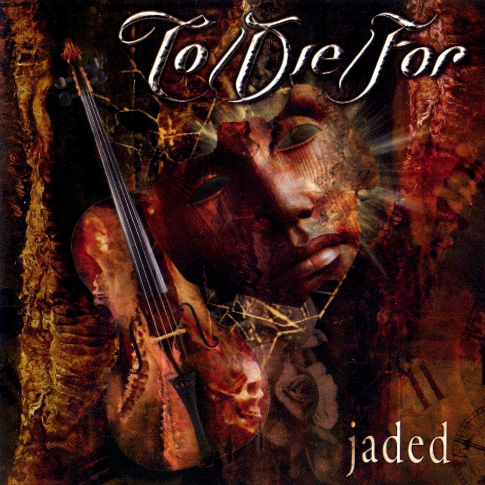 To/die/for - Jaded album cover
