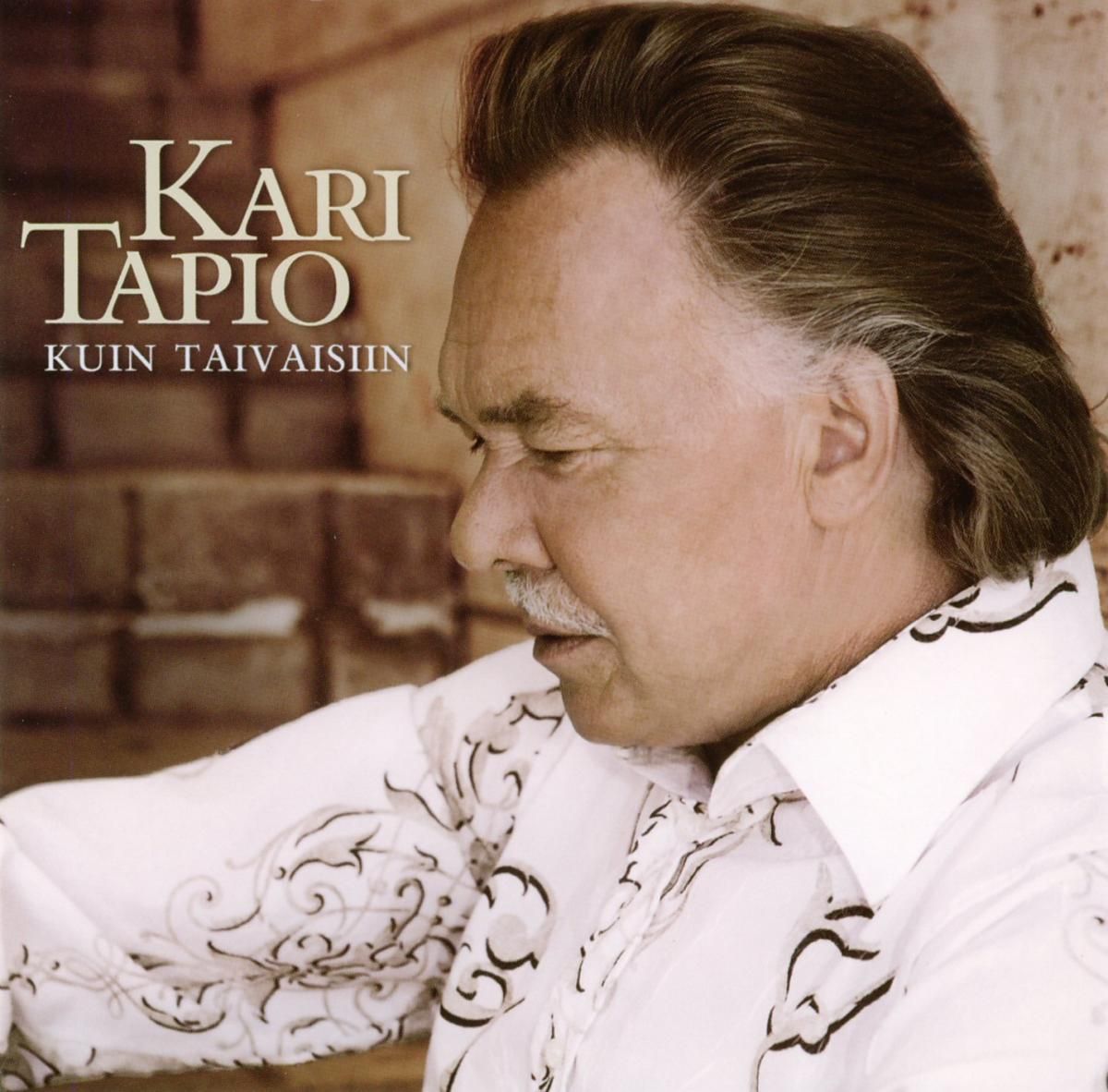 Kari Tapio - Kuin Taivaisiin album cover