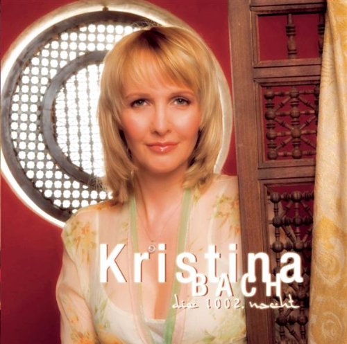 Kristina Bach - Die 1002. Nacht album cover