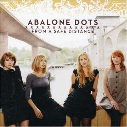 Abalone Dots - From A Safe Distance album cover