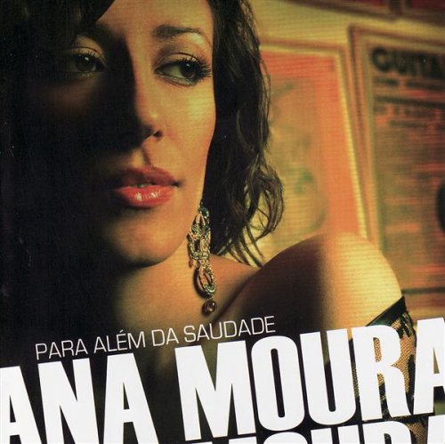 Ana Moura - Para Além Da Saudade album cover