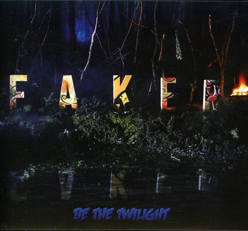 Faker - Be The Twilight album cover