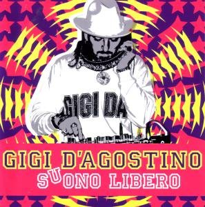 Gigi D'agostino - Suono Libero album cover