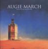 Watch Me Disappear by  Augie March