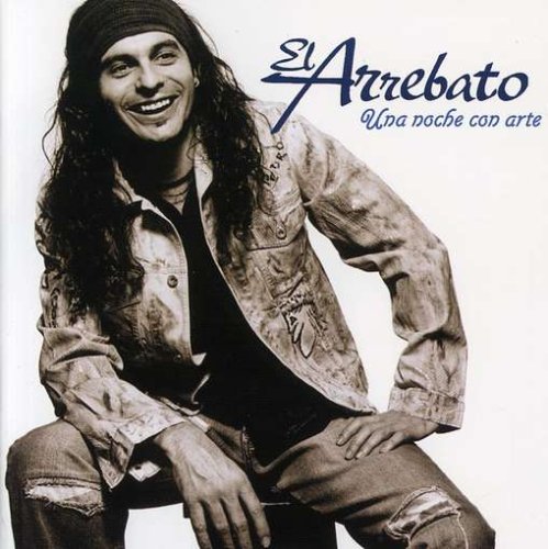 El Arrebato - Una Noche Con Arte album cover