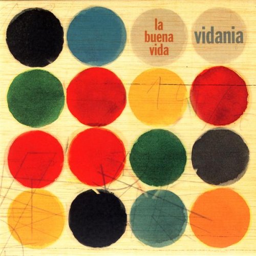 La Buena Vida - Vidania album cover