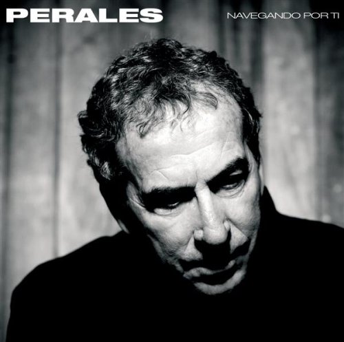 Jos&eacute; Luis Perales - Navegando Por Ti album cover