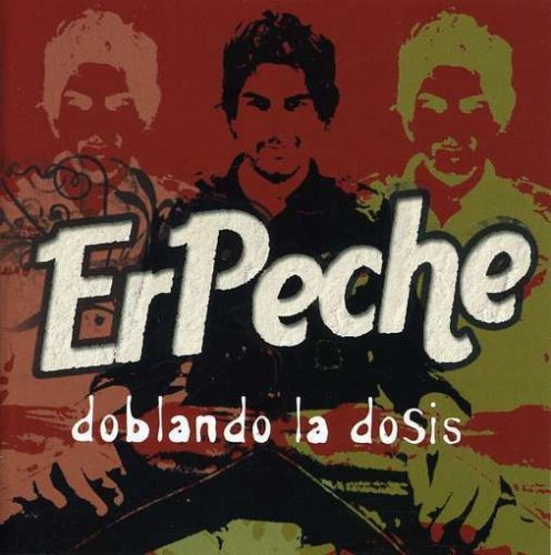 Erpeche - Doblando La Dosis album cover