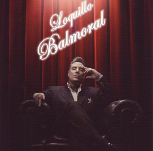 Loquillo - Balmoral album cover
