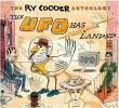The Ry Cooder Anthology - The Ufo Has Landed by  Ry Cooder 