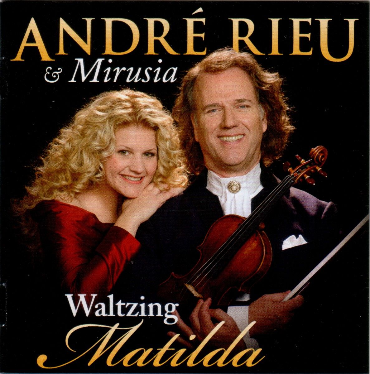 Waltzing Matilda New Zealand Edition By Andre Rieu The Johann Strauss Orchestra Music Charts