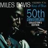 Kind Of Blue - 50th Anniversary Collection by  Miles Davis 