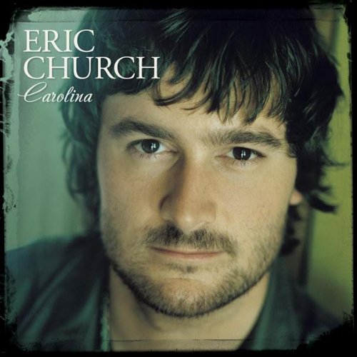 Eric Church - Carolina album cover