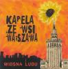 Wiosna Ludu by  Kapela Ze Wsi Warszawa 