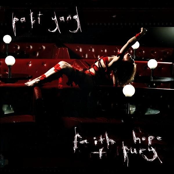 Pati Yang - Faith, Hope & Fury album cover