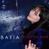 It's That Girl Again by  Basia 