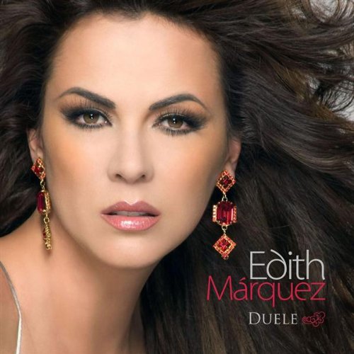 Edith M&aacute;rquez - Duele album cover