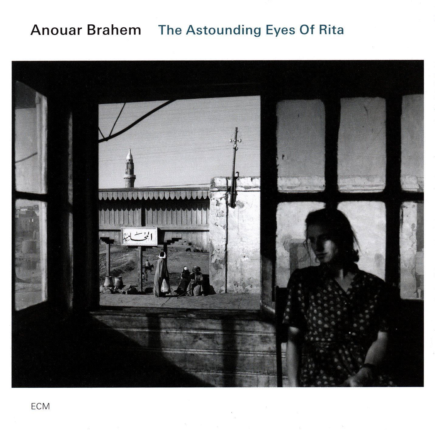 Anouar Brahem - The Astounding Eyes Of Rita album cover