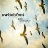 Hello Hurricane by  Switchfoot
