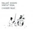 Chamber Music by  Ballaké Sissoko  and  Vincent Ségal