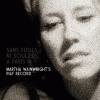 Martha Wainwright's Piaf Record: Sans Fusils, Ni Souliers, à Paris by  Martha Wainwright