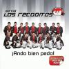 Ando Bien Pedo by  Banda Los Recoditos