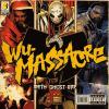 Wu Massacre by  Method Man  featuring  Ghostface Killah  and  Raekwon