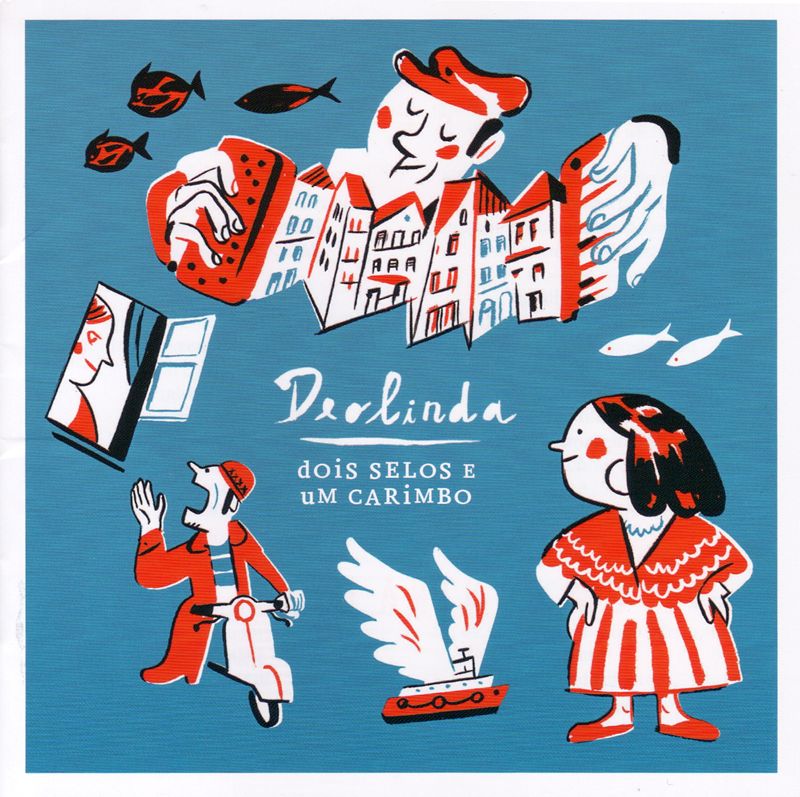 Deolinda - Dois Selos E Um Carimbo album cover