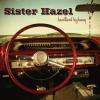 Heartland Highway by  Sister Hazel 