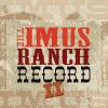 The Imus Ranch Record Ii by  Various Artists